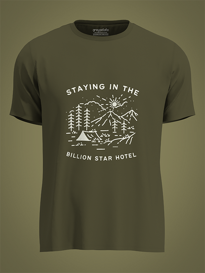 Staying In the Billion Star Hotel -  Unisex T-shirt